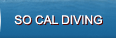 So Cal Diving
